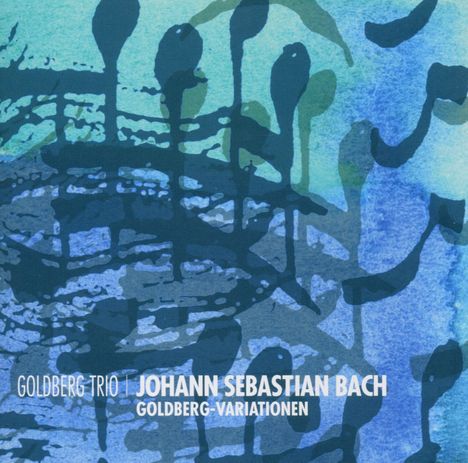 Johann Sebastian Bach (1685-1750): Goldberg-Variationen BWV 988 für Streichtrio, CD