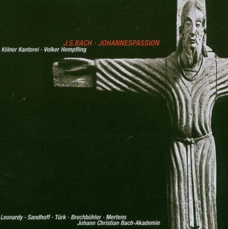 Johann Sebastian Bach (1685-1750): Johannes-Passion BWV 245, 2 CDs