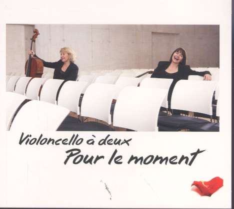 Violoncello a Deux - Pour le moment, CD