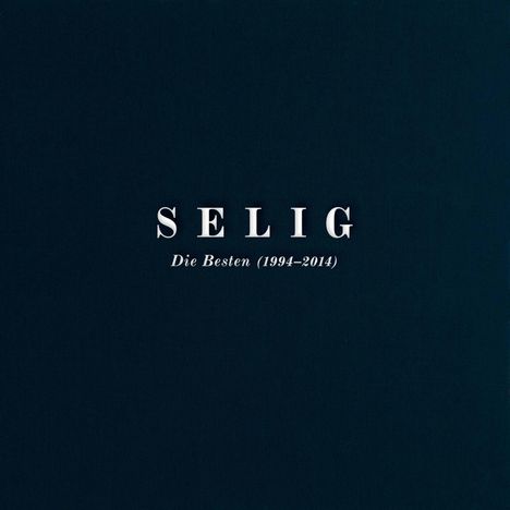 Selig: Die Besten (1994 - 2014), CD