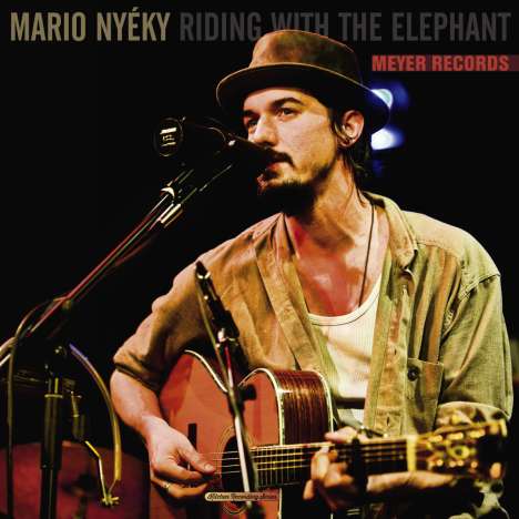 Mario Nyéky: Kitchen Recording Series: Riding With The Elephant, CD