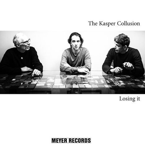 The Kasper Collusion: Losing It, LP