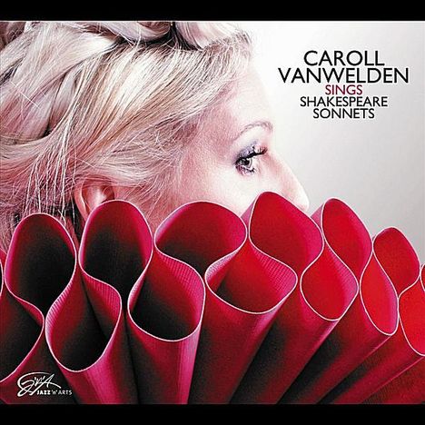 Caroll Vanwelden (geb. 1971): Sings Shakespeare Sonnets, CD