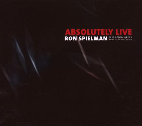 Ron Spielman: Absolutely Live, CD