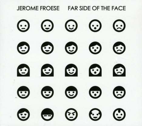 Jerome Froese: Far Side Of The Face, CD