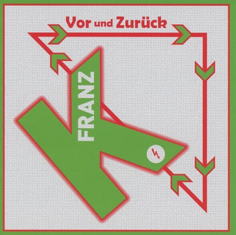 Franz K.: Vor und Zurück, CD