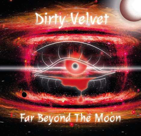 Dirty Velvet: Far Beyond The Moon, CD