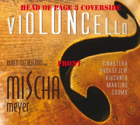Mischa Meyer - Violoncello, CD