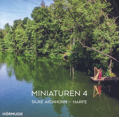 Silke Aichhorn - Miniaturen für Harfe Vol.4, CD
