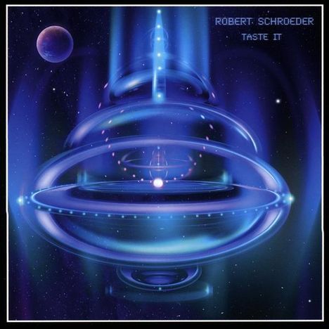 Robert Schroeder: Taste It, CD