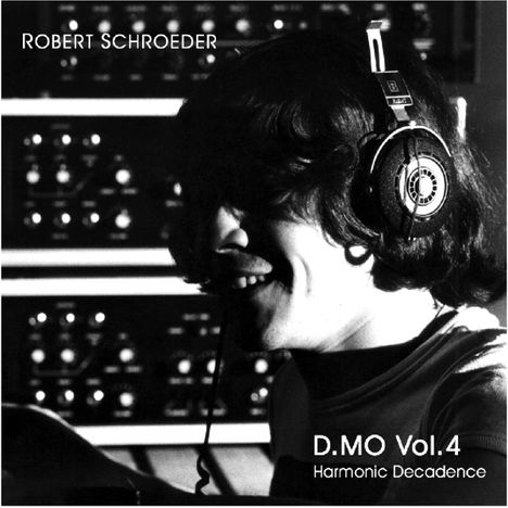 Robert Schroeder: D.MO Vol.4, CD