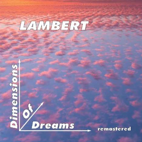 Lambert: Dimensions Of Dreams, CD