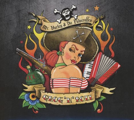 Mr. Hurley &amp; Die Pulveraffen: Grog'n'Roll, CD