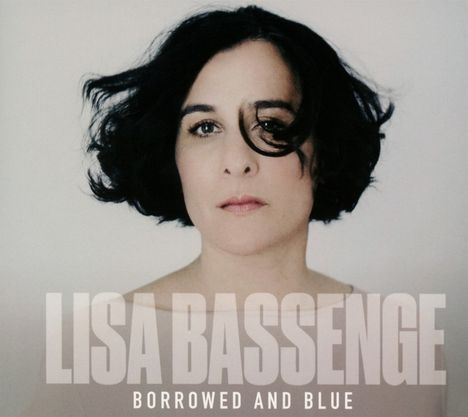 Lisa Bassenge (geb. 1974): Borrowed And Blue, CD