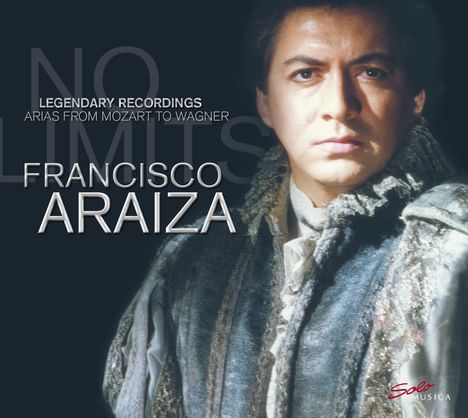 Francisco Araiza - Arias from Mozart to Wagner, CD