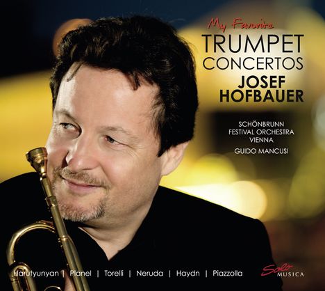 Josef Hofbauer - My Favorite Trumpet Concertos, CD