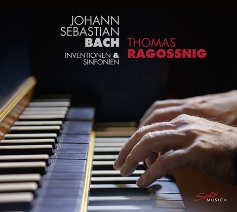 Johann Sebastian Bach (1685-1750): Inventionen &amp; Sinfonias BWV 772-801, CD