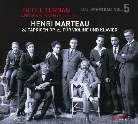 Henri Marteau (1874-1934): Capricen op.25 Nr.1-24 für Violine &amp; Klavier, 2 CDs