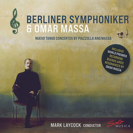Berliner Symphoniker &amp; Omar Massa - Nuevo Tango Concertos By Piazzolla And Massa, CD