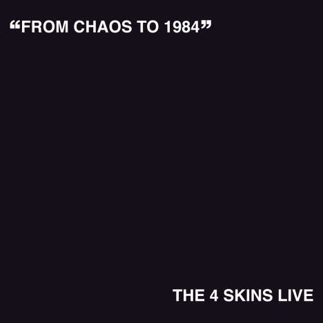 The 4 Skins: From Chaos To 1984 (Red Vinyl), LP