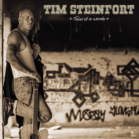 Tim Steinfort: Tales Of A Weirdo, CD