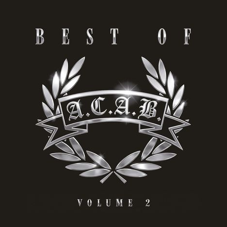 Text: "BEST OF A.C.A.B. VOLUME 2". Silberne Lorbeerblätter umrahmen ein Banner auf schwarzem Hintergrund.