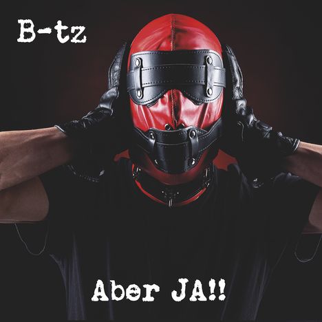 B-tz: Aber JA!!, CD