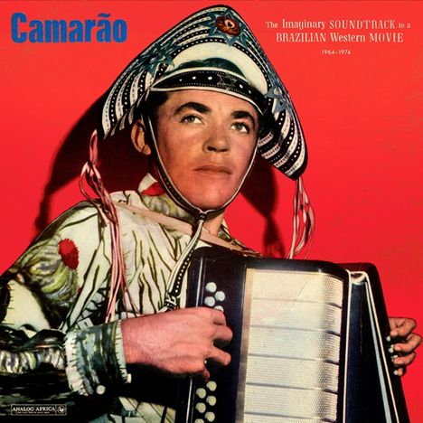 Camarao: The Imaginary Soundtrack To A Brazilian Western Movie, LP