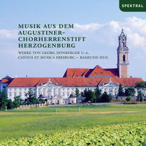 Georg Donberger (1709-1768): Musik aus dem Augustiner-Chorherrenstift Herzogenburg, CD