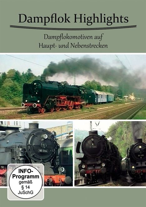 Dampflok Highlights: Dampflokomotiven auf Haupt- und Nebenstrecken, DVD