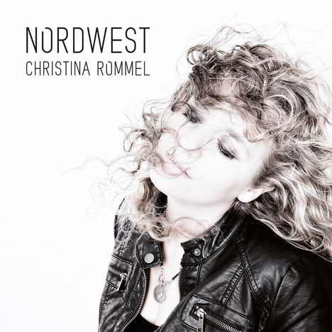 Christina Rommel: Nordwest, CD