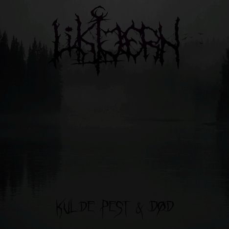 Liktjern: Kulde, Pest &amp; Dod, CD