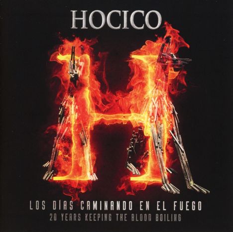 Hocico: Los Dias Caminando En El Fuego, CD