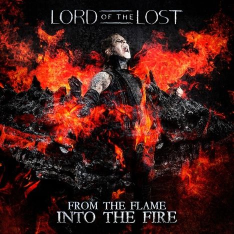 Lord Of The Lost: From The Flame Into The Fire (Deluxe Edition), 2 CDs