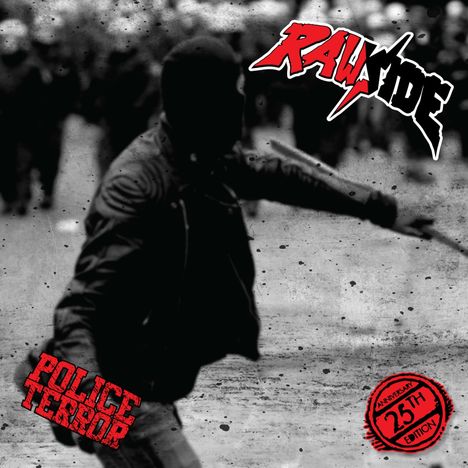 Rawside: Police Terror (25th Anniversary), CD