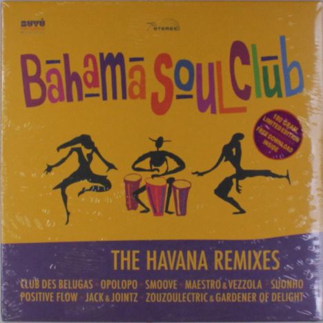 Bahama Soul Club: The Havana Remixes (180g) (Limited-Edition), LP