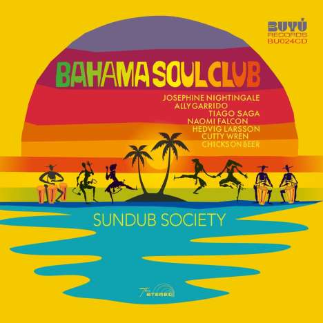Bahama Soul Club: Sundub Society, CD