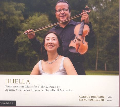 Carlos Johnson &amp; Rieko Yoshizumi - Huella (South American Music for Violine &amp; Piano), CD