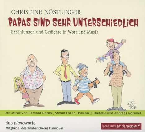 Christine Nöstlinger - Papas sind sehr unterschiedlich, CD