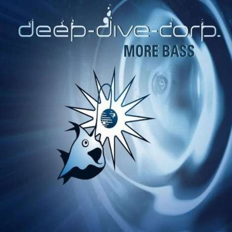 Deep Dive Corp.: More Bass, CD