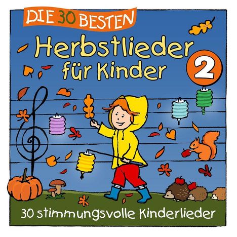 Die 30 Besten Herbstlieder Für Kinder 2, CD