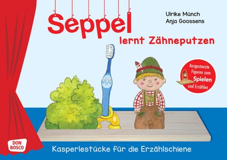 Ulrike Münch: Seppel lernt Zähneputzen., 1 Buch und 1 Diverse