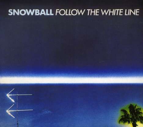 Snowball: Follow The White Line, CD