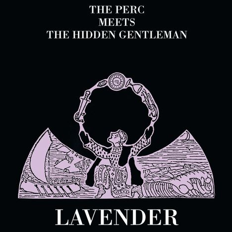 The Perc Meets The Hidden Gentleman: Lavender, CD