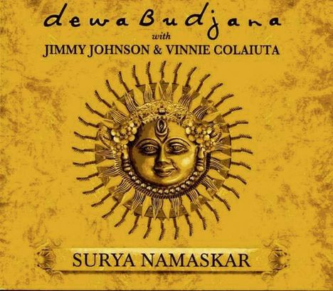 Dewa Budjana (geb. 1963): Surya Namaskar, CD