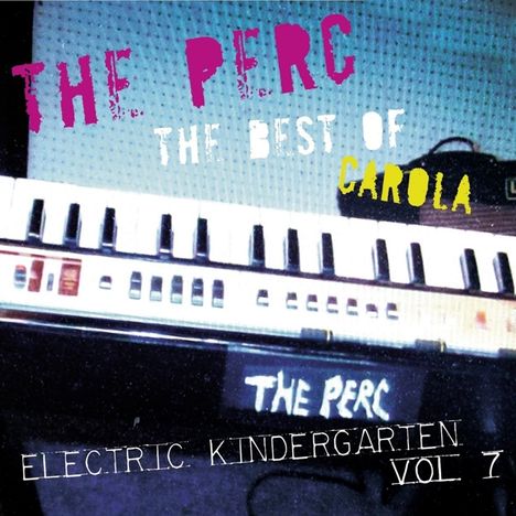 The Perc: The Best Of Carola, CD