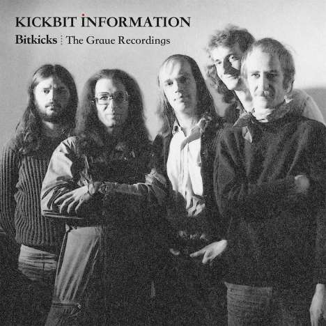 Kickbit Information: Bitkicks - The Graue Recordings (180g), LP