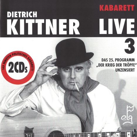 Dietrich Kittner: Live 3, 2 CDs