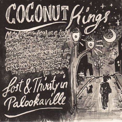 Coconut Kings: Lost &amp; Thirsty In Palookaville (Limited Numbered Edition), Single 7"