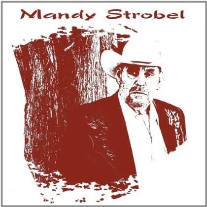 Mandy Strobel: From Then Till Now Vol.2: Sacred Shadows, CD